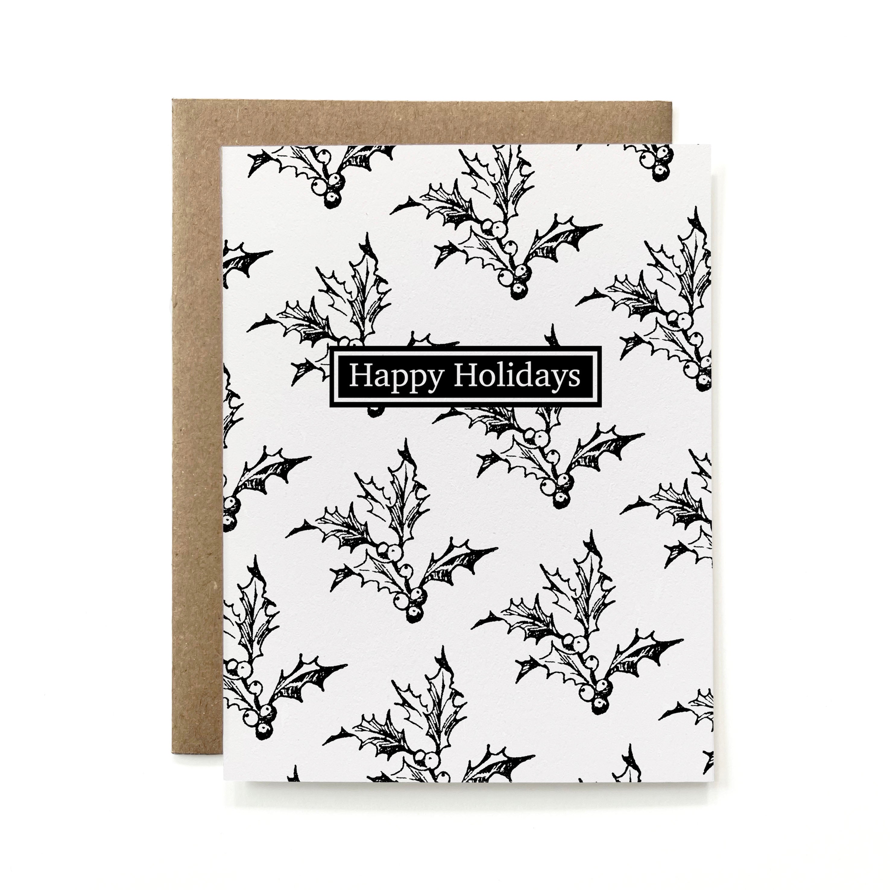 100% Recycled Happy Holidays Card - B&W Holly Pattern