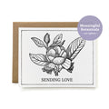 100% Recycled Botanical Sending Love Card - B&W Magnolia