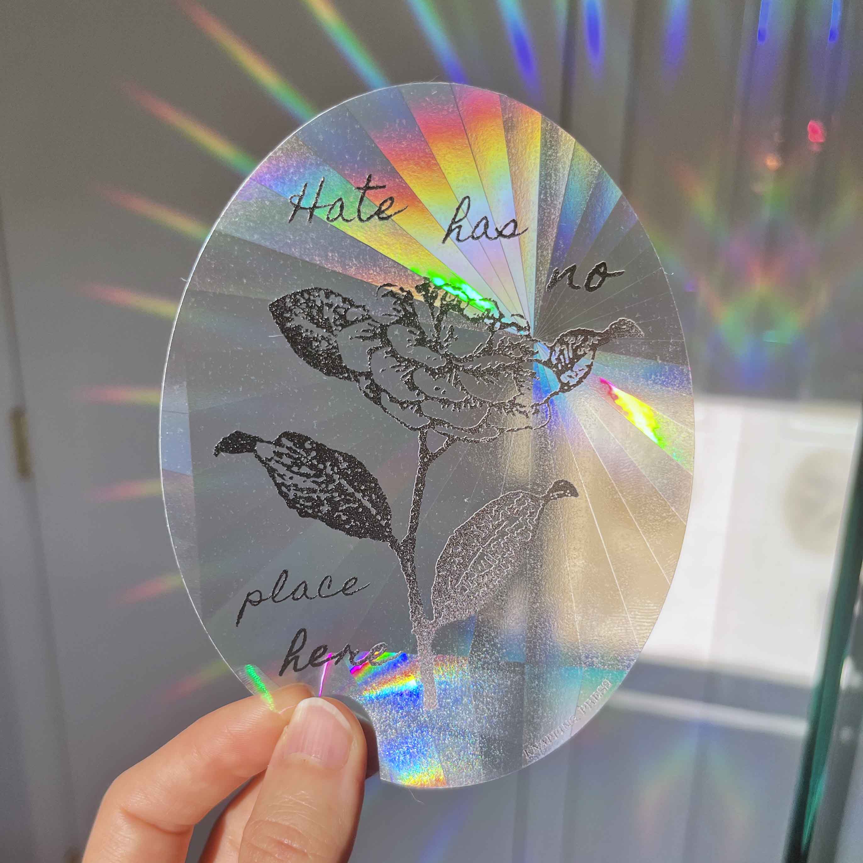 Hate has no place here Suncatcher